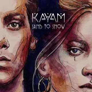 KAYAM (2) - Sand To Snow - Bild 1