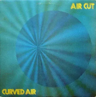 Curved Air - Air Cut - Bild 1