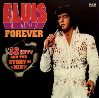 Elvis* - Elvis Forever (32 Hits And The Story Of A King) - Bild 1