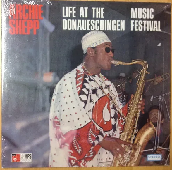 Archie Shepp - Life At The Donaueschingen Music Festival - Bild 1
