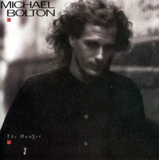 Michael Bolton - The Hunger - Bild 1