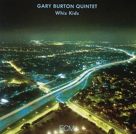 Background image for Gary Burton Quintet - Whiz Kids