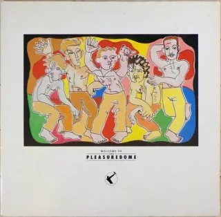 Frankie Goes To Hollywood - Welcome To The Pleasuredome - Bild 1