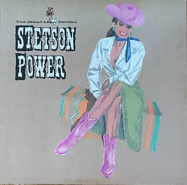 Stetson Power - The Grand Most Terrible Stetson Power - Bild 1