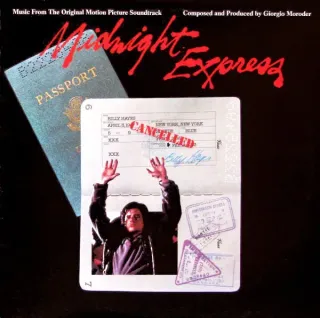 Giorgio Moroder - Midnight Express (Music From The Original Motion Picture Soundtrack) - Bild 1