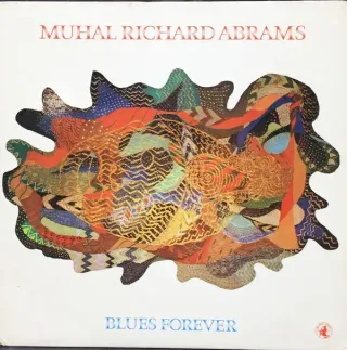 Muhal Richard Abrams - Blues Forever - Bild 1