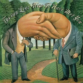 Tys van Leer* - Nice To Have Met You - Bild 1