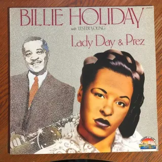 Billie Holiday With Lester Young - Lady Day & Prez - Bild 1