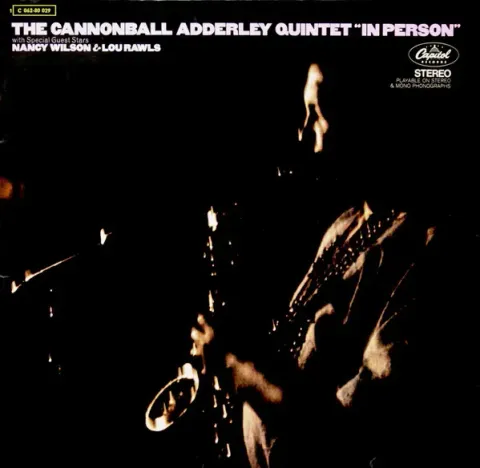 Background image for The Cannonball Adderley Quintet With Special Guest Stars Nancy Wilson & Lou Rawls - In Person