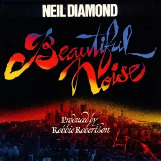 Neil Diamond - Beautiful Noise - Bild 1