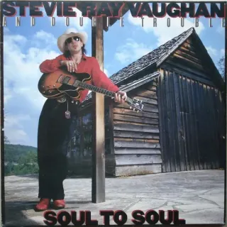 Stevie Ray Vaughan And Double Trouble* - Soul To Soul - Bild 1
