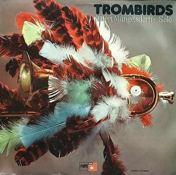 Albert Mangelsdorff - Trombirds - Bild 1