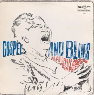 Mahalia Jackson, Big Bill Broonzy, Memphis Slim - Gospel And Blues - Bild 1