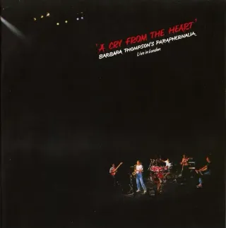Barbara Thompson's Paraphernalia - A Cry From The Heart - Live In London - Bild 1