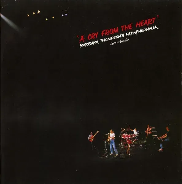 Barbara Thompson's Paraphernalia - A Cry From The Heart - Live In London - Bild 1