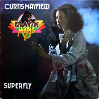 Curtis Mayfield - Black Magic - Superfly - Bild 1